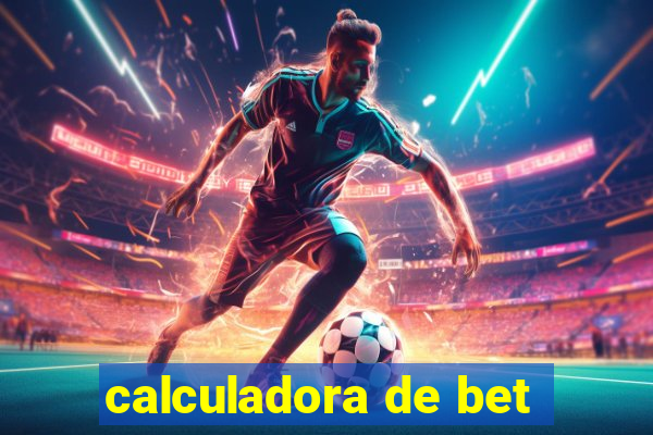 calculadora de bet